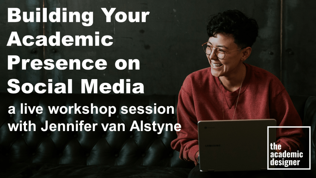 Building Your Academic Presence on Social Media, a live workshop session with Jennifer van Alstyne. A woman with short hair and glasses smiles while typing on an open laptop.