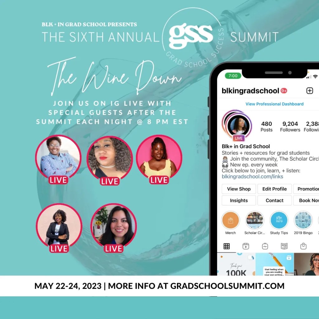 6th annual Grad School Success Summit graphic for The Wine Down on IG Live
